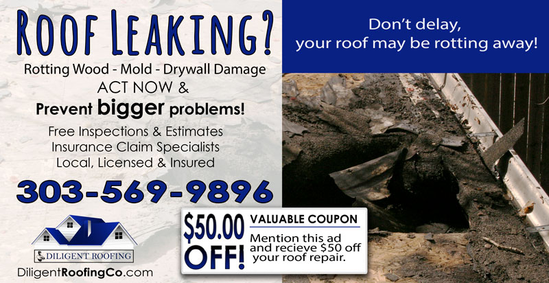 DiligentRoofingCo Leak Roof Rot Diligent Roofing Colorado When your roof is leaking dont delay call Diligent Roofing today